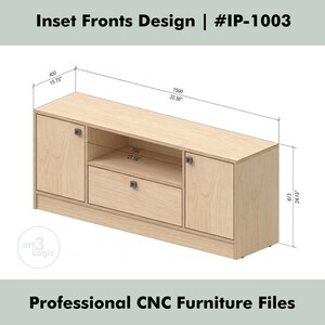 May include: A light wood-toned cabinet with inset fronts, a drawer, and two doors. The cabinet is 32.56 inches long, 24.13 inches high, and 15.75 inches deep. The design is labeled "Inset Fronts Design | #IP-1003" and is for professional CNC furniture files.