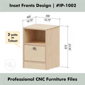 May include: A light-colored wooden nightstand with a drawer and open shelf. The dimensions are 15.75 inches wide, 15.75 inches deep, and 24.13 inches high. The text "Inset Fronts Design" and "Professional CNC Furniture Files" are visible.