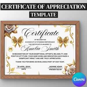 May include: A framed certificate of appreciation template with a wooden frame. The certificate features gold accents, including bows and floral designs, with the text "Certificate of Appreciation" at the top.