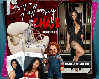 Könnte beinhalten: Eine Werbegrafik zum Thema Halloween. Sie zeigt ein Skelett in einem Stuhl, eine Chucky-Puppe mit einem Messer und eine Frau in einem schwarzen Kleid. Der Text lautet "Fall into my chair this October" und "Business Special 50$".