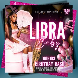 May include: Pink Libra Baby birthday party invitation with a woman in a pink dress holding a pink parasol. The invitation includes the text "You are invited", "10:00 PM", "10TH OCT", "BIRHTDAY BASH", and an address and RSVP information.
