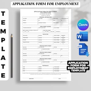 Peut inclure: Un modèle de formulaire de demande d'emploi blanc avec des sections pour les informations personnelles, l'emploi souhaité, l'éducation et les références. Le formulaire comprend le texte "APPLICATION FORM FOR EMPLOYMENT" et des icônes Canva, Word et Doc.