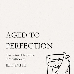 Aged to Perfection Birthday Invitation | Custom Digital Download | 60th Old Fashioned Cocktail Party Invite | Classy Milestone Birthday