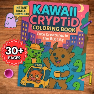 Kawaii Cryptid Coloring Book - Digital Download with Bigfoot, Mothman, Nessie and More | Cute & Creepy Urban Creatures for All Ages