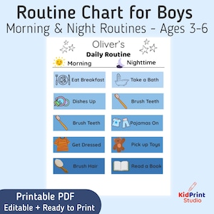 May include: A blue and white printable routine chart for boys aged 3-6, featuring morning and night activities. The chart includes illustrations for tasks like eating breakfast, brushing teeth, and reading a book. Text on the chart reads "Routine Chart for Boys".