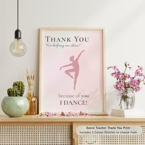Dance Teacher Thank You Print, Dance Teacher Card, 3 Colours Included, Instant Download, Dance Teacher Gift, Dance Studio, Dance Recital