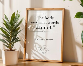 Dance Quote Print, Martha Graham Quote, Inspirational Dance Print, Dance Studio Decor, Dance Teacher Print, Dance Art, 4 Colours