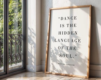 Dance Quote - Martha Graham - 4 Colours - Digital Download - Contemporary Dance Print - Ballet Print - Dance Art Print - Colour Block