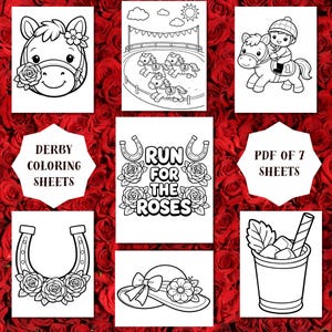 Op de afbeelding: Zwart-wit illustraties van paarden, een jockey, een hoed, een drankje en hoefijzers met rozen. Tekst bevat "Derby Coloring Sheets", "Run for the Roses" en "PDF of 7 Sheets". De afbeeldingen staan tegen een achtergrond van rode rozen.