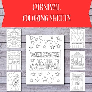 May include: A collection of carnival-themed coloring sheets. The sheets feature illustrations of a Ferris wheel, cotton candy stand, carousel, ticket booth, and a sign that reads "Welcome to the Carnival". The sheets are black and white.