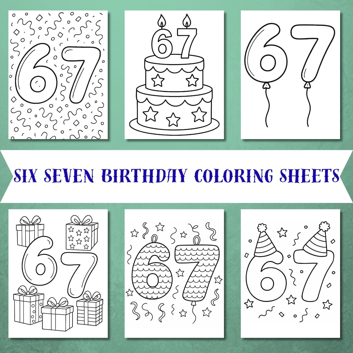 6 7 Birthday Coloring Pages Six Seven Birthday Coloring Sheets