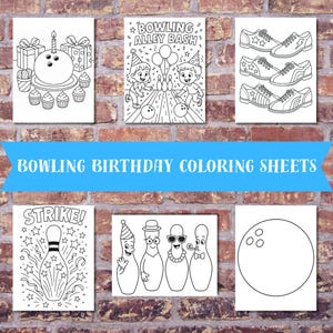 May include: A collection of black and white bowling-themed coloring sheets. Designs include a bowling ball cake, bowling alley scene, bowling shoes, a bowling pin with the word "Strike!", and anthropomorphic bowling pins. The text "Bowling Birthday Coloring Sheets" is displayed.