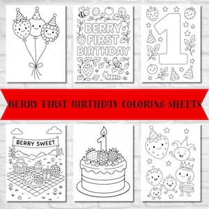 Puede incluir: Hojas para colorear en blanco y negro con temática de bayas. Las hojas presentan imágenes de globos, el número uno, una tarta de cumpleaños y otras ilustraciones con temática de bayas. El texto incluye "Berry First Birthday" y "Berry Sweet".