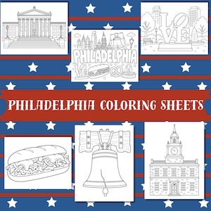 May include: A collection of Philadelphia coloring sheets featuring black and white line art of the Philadelphia Museum of Art, the LOVE sculpture, the Liberty Bell, a cheesesteak sandwich, and Independence Hall, set against a blue and red star background.