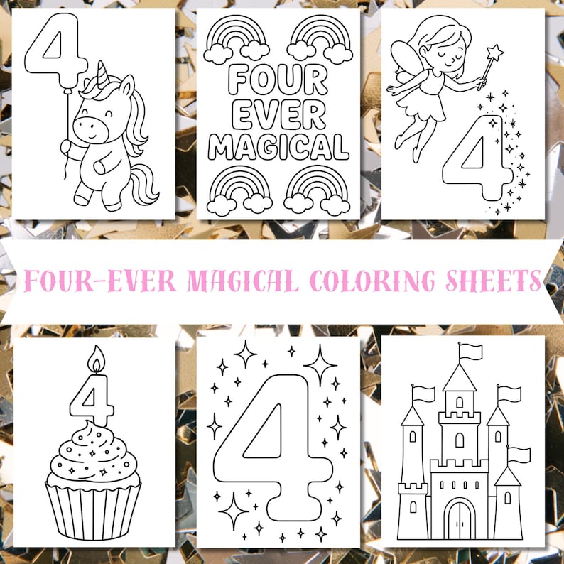 Four Ever Magical Coloring Pages Bundle | 4th Birthday Coloring Sheets PDF | Unicorn Fairy Rainbow Number 4 Coloring Book Kids Printable