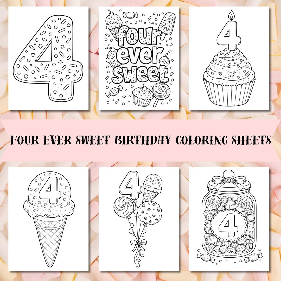Four Ever Sweet Coloring Pages Bundle | 4th Birthday Coloring Sheets ...
