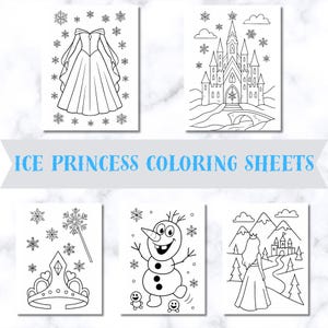 May include: A collection of black and white Ice Princess Coloring Sheets. The sheets feature illustrations of a princess dress, a castle, a snowflake wand, a crown, a snowman, and a princess with a castle. The text "ICE PRINCESS COLORING SHEETS" is displayed.