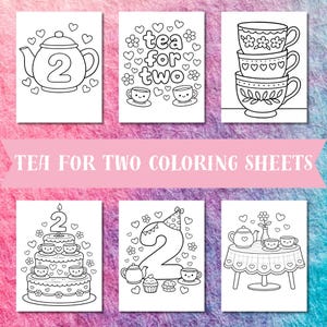 Könnte beinhalten: Schwarz-Weiß-Malvorlagen mit Teeparty-Motiven. Designs umfassen Teetassen, Teekannen, Kuchen und den Text "Tea for Two Coloring Sheets". Die Zahl 2 ist in mehreren Designs enthalten.