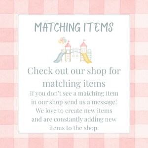 May include: A white card with the text "MATCHING ITEMS" and a playground illustration. The card encourages customers to check the shop for matching items and to send a message if they don't see what they need.