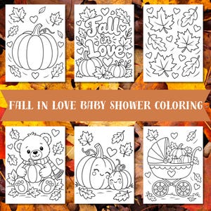 May include: A set of six black and white colouring pages featuring autumn themes including pumpkins, maple leaves, hearts, a teddy bear holding a pumpkin, and a baby carriage filled with pumpkins, with the text Fall in Love Baby Shower Coloring.
