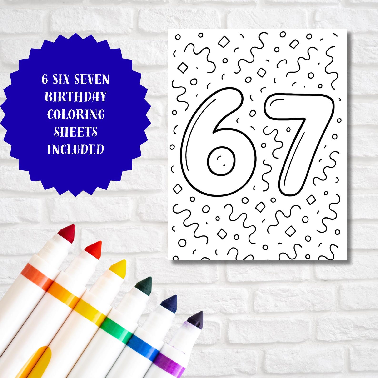 6 7 Birthday Coloring Pages - Six Seven Birthday Coloring Sheets - 6-7