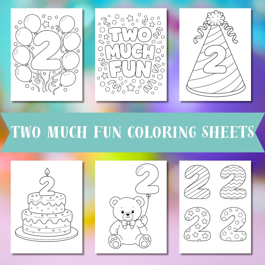 Two Much Fun 2nd Birthday Coloring Pages | Printable 2nd Birthday ...