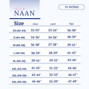 May include: A size chart for clothing, with measurements in inches. The chart includes sizes XS to 4XL, listing chest, waist, and hip measurements. The brand name "BRIDE, NAAN" is at the top.