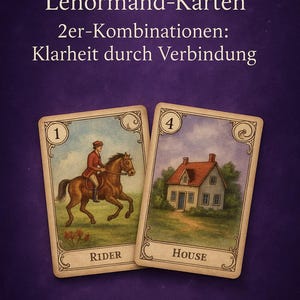 Il linguaggio delle carte Lenormand - 2 combinazioni Chiarezza attraverso la connessione, Impara Lenormand, Impara i tarocchi, Lettura dei tarocchi, Tarocchi