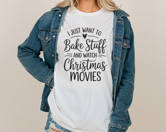 Comfort Colors Bake Stuff Watch Christmas Movies TShirt or Long Sleeve Cozy Holiday Baking Lover Festive Script Graphic
