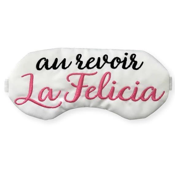 Au revoir La Felicia Sleep Eye Mask Bye Felicia in French Etsy