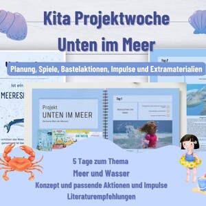 Peut inclure: Une ressource éducative colorée intitulée "Kita Projektwoche Unten im Meer" (Semaine de projet de maternelle Sous la mer). L'image comprend des illustrations de créatures marines, d'enfants et du texte en allemand, promouvant des activités sur la mer.
