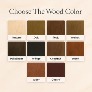 K&ouml;nnte beinhalten: Eine Farbkarte mit neun Holzbeizoptionen: Natur, Eiche, Teak, Walnuss, Palisander, Wenge, Kastanie, Buche, Erle und Kirsche. Der Text "W&auml;hlen Sie die Holzfarbe" steht oben.