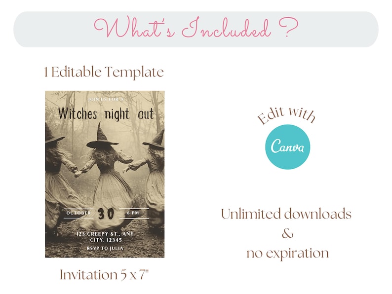 May include: A Halloween-themed invitation template with the text "Witches night out" and the date October 30. The invitation features three figures in witch costumes holding hands. The invitation is 5 x 7 inches and editable with Canva.