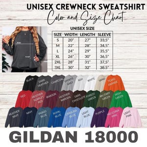 May include: A unisex crewneck sweatshirt color and size chart. The chart shows measurements in inches for sizes S to 3XL. Below the chart are various sweatshirt colors, including black, red, and navy. The brand is Gildan 18000.