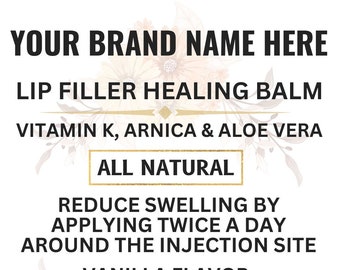 10 Lip Filler Healing Arnica Balms with YOUR BRAND NAME & Website for Aestheticians- Heal, Reduce Swelling and Decrease Pain Post Treatment