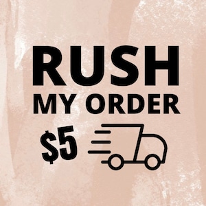 Puede incluir: Texto negro sobre fondo marrón claro que dice "RUSH MY ORDER" con el símbolo del dólar y el número 5, junto con un gráfico de un camión de reparto rápido.