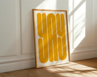 Yay-Print, Retro-Wandbild mit auffälliger Typografie, fröhliches Senfgelb als Statement-Dekor