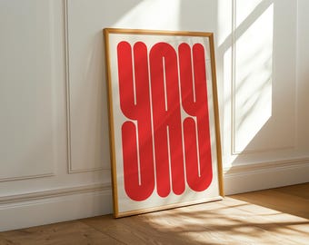 Yay-Print, Retro-Wandbild mit auffälliger Typografie, rote Festtagsdeko