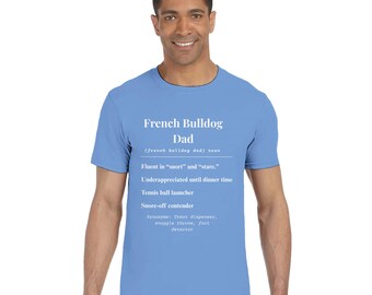 French Bulldog Dad Definition T-Shirt | Funny Frenchie Dog Dad Gift | Fluent in Snort & Stare | Bulldog Owner Tee | Father’s Day Shirt