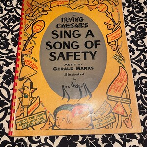 Irving Caesars Sing a Song of Safety Rose O’Neill Illustrator