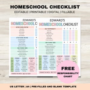 May include: Homeschool checklist template with editable, printable, digital, and fillable options. Includes daily routines, school tasks, and a weekly reward system. Features a free responsibility chart. Available in US Letter and A4 sizes.