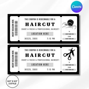 May include: Two black and white haircut coupons. Each coupon has the text "HAIRCUT" and "Enjoy a fresh & professional haircut!" The coupons are 8.5" x 3.5" in size and include space to insert a name and location.
