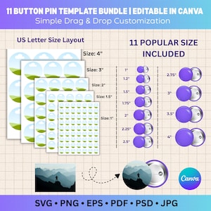 May include: A digital template bundle for button pins, with a US Letter size layout and 11 popular sizes, from 2.5 cm to 10 cm. The design includes a simple drag and drop customization option, with a Canva logo.