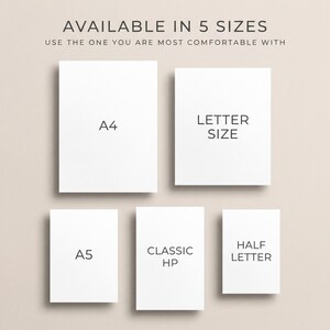 May include: Five white rectangular paper sheets arranged in a grid, labeled A4, Letter Size, A5, Classic HP, and Half Letter. The top text reads AVAILABLE IN 5 SIZES and USE THE ONE YOU ARE MOST COMFORTABLE WITH in dark grey sans-serif font.