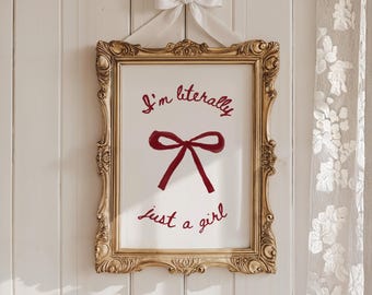 I'm Literally Just A Girl: Red Ribbon Feminine Wall Art (Digital Download)