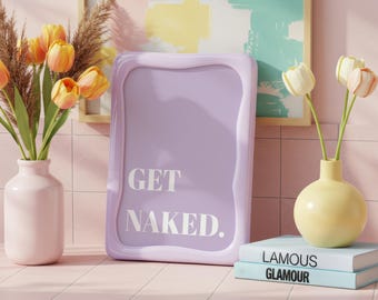Get Naked Digital Print: Purple Pastel Bathroom Wall Art (Digital Download)