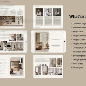 May include: A digital presentation showcasing interior design templates. The presentation includes pages with text and images, including a contents page, welcome letter, team intro, project scope, project goals, moodboards, and shopping lists. The text "What's inside?" is visible.