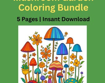 Mushroom Garden Coloring Pages | Mushroom Designs (Instant Download) | Adult or Teen Coloring | Relaxation Activity | Mushroom Garden Lover