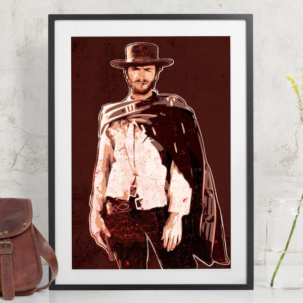 Clint Eastwood - The Good The Bad and The Ugly - Art Print, Clint Eastwood poster, fan art illustration, Cowboy Art, Western Decor, Pop Art