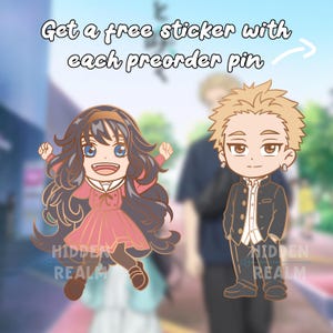 May include: Two enamel pins featuring anime-style characters. One pin depicts a girl in a pink dress with long dark hair, and the other shows a boy in a school uniform. The text "Get a free sticker with each preorder pin" is at the top.